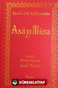 Asa-yı Musa (Büyük Boy Şamua Vinleks Ciltli)