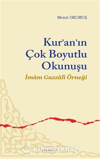 Kur'an'ın Çok Boyutlu Okunuşu