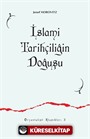 İslam Tarihçiliğin Doğuşu