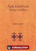 Aşık Edebiyatı Metin Tahlilleri