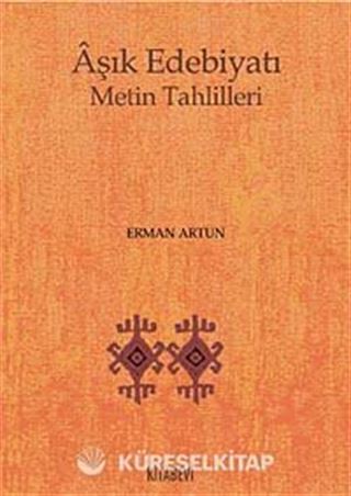 Aşık Edebiyatı Metin Tahlilleri