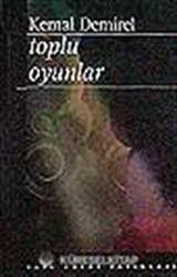 Toplu Oyunlar / Kemal Demirel