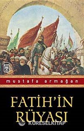 Fatih'in Rüyası