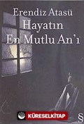 Hayatın En Mutlu An'ı