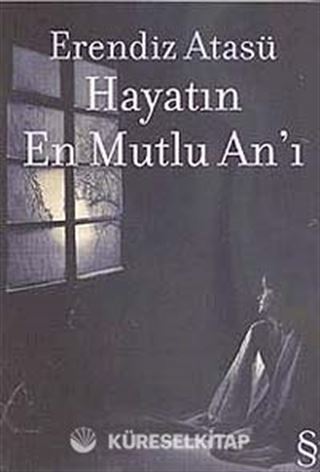 Hayatın En Mutlu An'ı