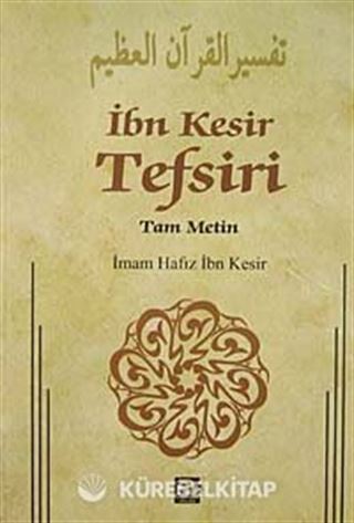İbn Kesir Tefsiri 1.Cilt