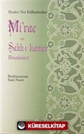 Mirac ve Şakk-ı Kamer Risaleleri