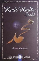 Kırk Hadis Şerhi