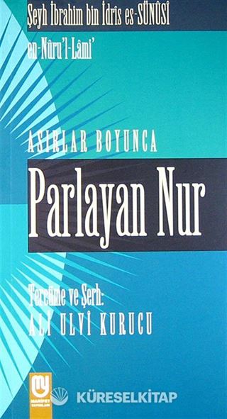 Asırlar Boyunca Parlayan Nur