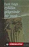 Eylülün Gölgesinde Bir Yazdı