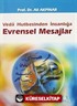 Veda Hutbesinden İnsanlığa Evrensel Mesajlar