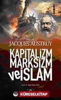 Kapitalizm Marksizm ve İslam