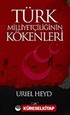 Türk Milliyetçiliğinin Kökenleri