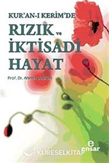 Kur'an-ı Kerim'de Rızık ve İktisadi Hayat