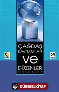 Çağdaş Kavramlar ve Düzenler