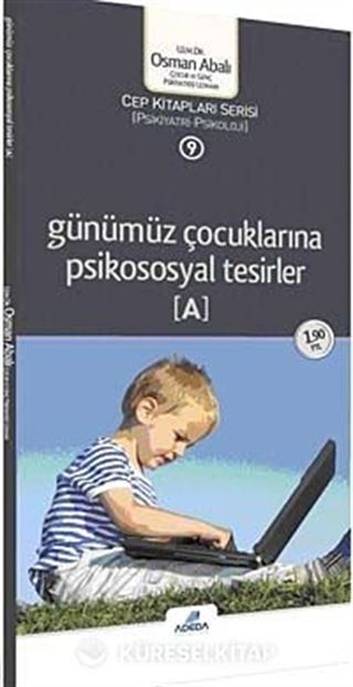 Günümüz Çocuklarına Psikososyal Tesirler (Cep Boy)