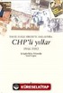 İsmail Hakkı Birler'in Anılarında Chp'li Yıllar 1946 - 1992