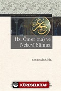 Hz. Ömer ve Nebevi Sünnet