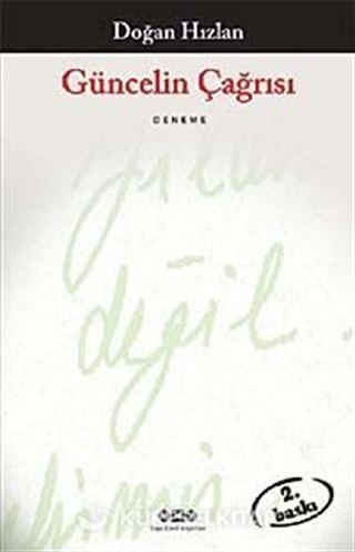 Güncelin Çağrısı