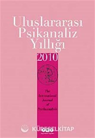 Uluslararası Psikanaliz Yıllığı 2010