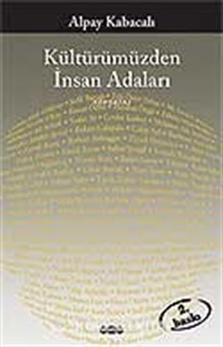 Kültürümüzden İnsan Adaları