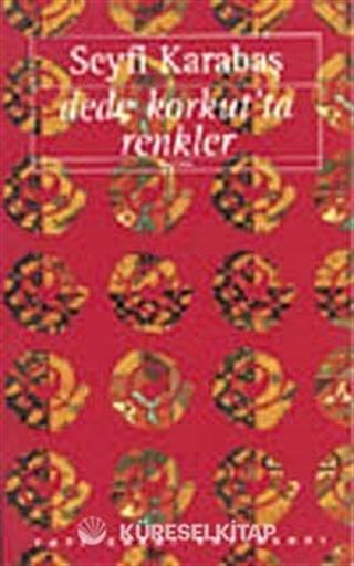 Dede Korkut'ta Renkler