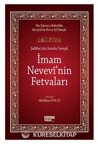 Şafiiler İçin Sorulu Cevaplı İmam Nevevi'nin Fetvaları
