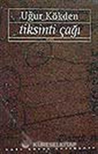 Tiksinti Çağı