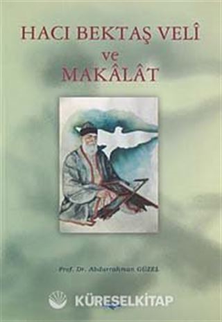 Hacı Bektaş Veli ve Makalat