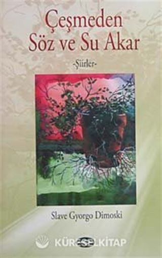 Çeşmeden Söz ve Su Akar