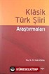 Klasik Türk Şiiri Araştırmaları