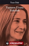 Yaşamın Ucuna Yolculuk