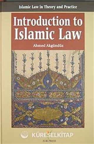 Introduction to Islamic Law