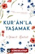 Kuran'la Yaşamak