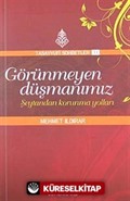 Görünmeyen Düşmanımız