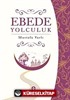 Ebede Yolculuk