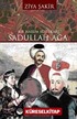 Bir Harem Bestekarı Sadullah Ağa