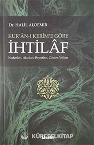 Kur'an-ı Kerim'e Göre İhtilaf