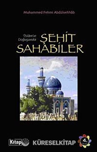 İslam'ın Doğuşunda Şehit Sahabiler