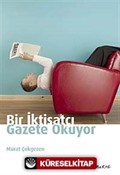 Bir İktisatçı Gazete Okuyor