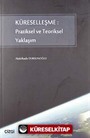 Küreselleşme: Pratiksel ve Teoriksel Yaklaşım