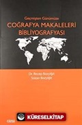 Geçmişten Günümüze Coğrafya Makaleleri Bibliyografyası