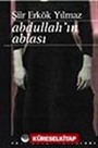 Abdullah'ın Ablası