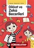 Okul Öncesi İçin Dikkat ve Zeka Becerileri