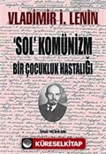 'Sol' Komünizm, Bir Çocukluk Hastalığı