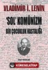 'Sol' Komünizm, Bir Çocukluk Hastalığı