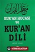 Kur'an Hocası ve Kur'an Dili