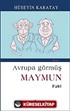 Avrupa Görmüş Maymun