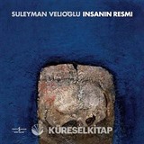 İnsanın Resmi - Süleyman Velioğlu
