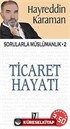 Ticaret Hayatı